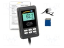 Meter: sound level; LCD; Sound level: 30÷130dB; 31.5÷8000Hz; IP20