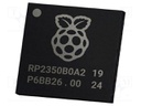 IC: RP2350 microcontroller; Frequency: 150MHz; Cortex M33,RISC-V