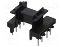 Coilformer: with pins; Application: E16/8/5; No.of term: 8