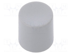 Knob: slider; Colour: grey; Ø8.2x8.9mm; Mat: nylon