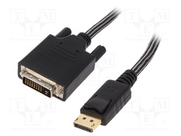 Cable; DisplayPort 1.1a; DisplayPort plug,DVI-D (24+1) plug; 3m