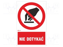 Safety sign; prohibitory; Mat: PVC; W: 200mm; H: 300mm