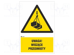 Safety sign; warning; Mat: self-adhesive folie; W: 200mm; H: 300mm