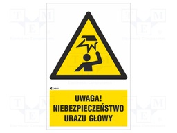Safety sign; warning; Mat: self-adhesive folie; W: 200mm; H: 300mm
