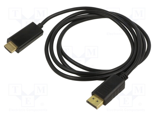 Cable; DisplayPort 1.1a,HDMI 2.0; DisplayPort plug,HDMI plug