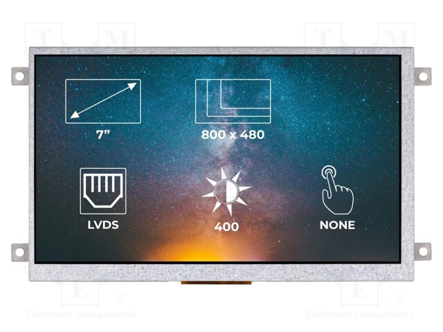 Display: TFT; 7"; 800x480; Illumin: LED; Colour: RGB; Interface: LVDS