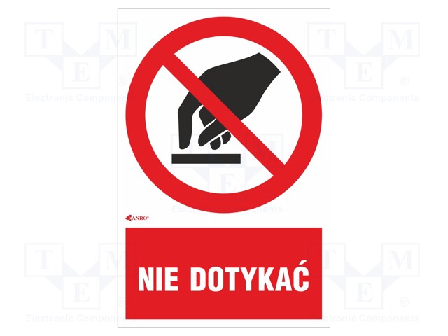 Safety sign; prohibitory; Mat: PVC; W: 200mm; H: 300mm