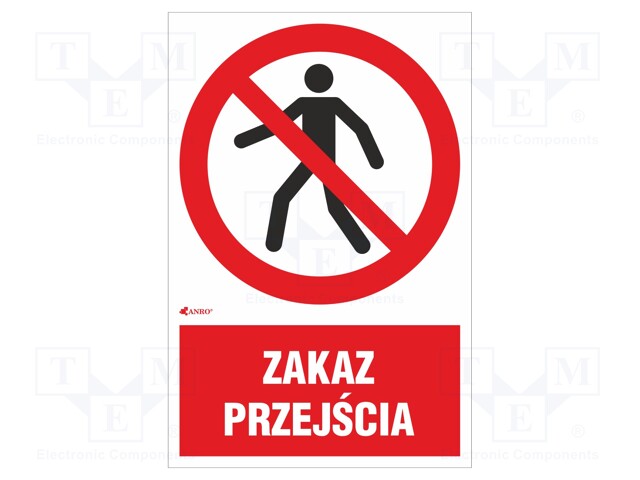 Safety sign; prohibitory; Mat: PVC; W: 200mm; H: 300mm