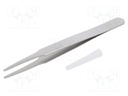 Tweezers; 120mm; positioning components