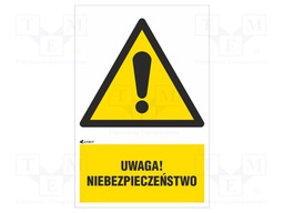 Safety sign; warning; Mat: self-adhesive folie; W: 200mm; H: 300mm